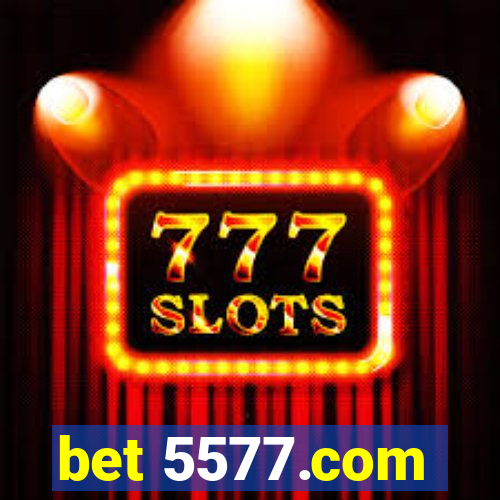 bet 5577.com